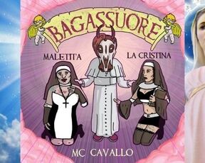 BAGASSUORE - Mc Cavallo Ft La Maletita Feliz Ft La Cristina